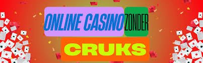 Online Casino Zonder CRUKS Speel Veilig en Vrijuit Online Casino Zonder CRUKS Speel Veilig en Vrijuit